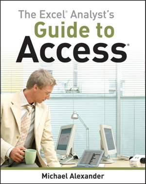 Cover art for The Excel Analyst's Guide to Access