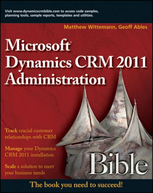 Cover art for Microsoft Dynamics CRM 2011 Administrator's Bible