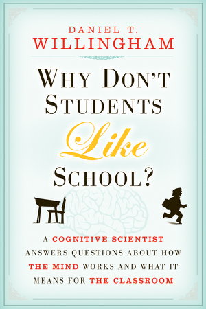 Cover art for Why Don't Students Like School? A Cognitive Scientist Answer