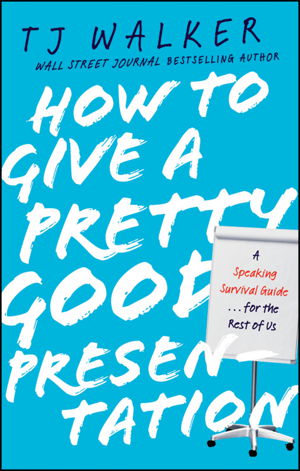 Cover art for How to Give a Pretty Good Presentation