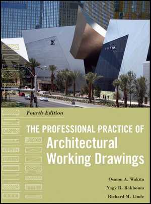 Cover art for The Professional Practice of Architectural Working Drawings