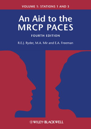 Cover art for An An Aid to the MRCP PACES v. 1 An Aid to the MRCP PACES Stations 1 and 3