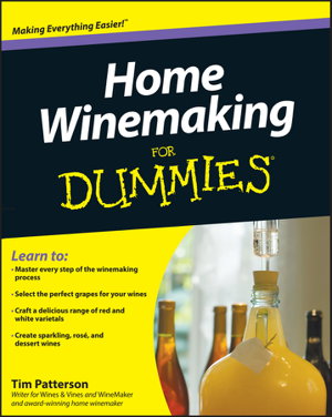 Cover art for Home Winemaking For Dummies