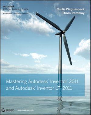 Cover art for Mastering Autodesk Inventor and Autodesk Inventor LT 2011