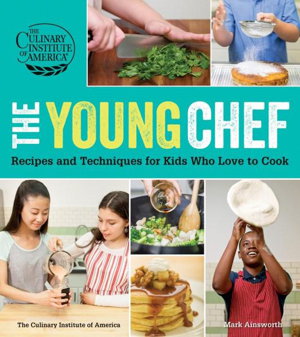 Cover art for Young Chef Recipes and Techniques for Kids Who Love to Cook
