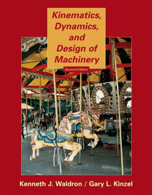 Cover art for Kinematics Dynamics and Design of Machinery 2nd Edition