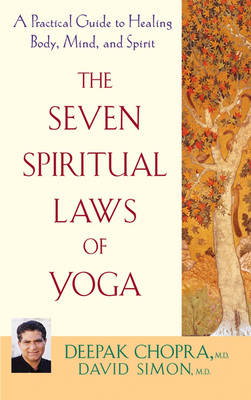 Cover art for The Seven Spiritual Laws of Yoga A Practical Guide to