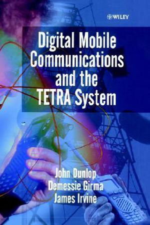 Cover art for Digital Mobile Communications and the Terrestrial Trunked Radio Systems TETRA