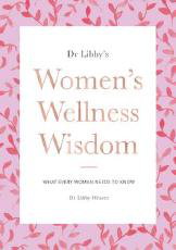 Cover art for Dr Libby's Women's Wellness Wisdom