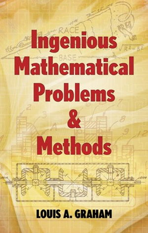 Cover art for Ingenious Mathematical Problems and Methods