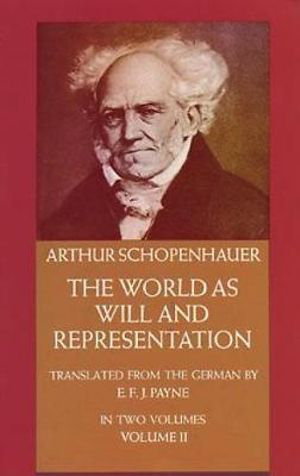 Cover art for The World as Will and Representation, Vol. 2