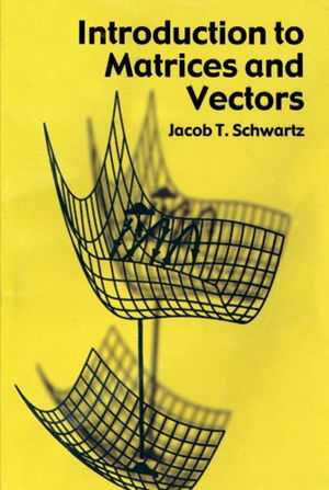 Cover art for Introduction to Matrices and Vector