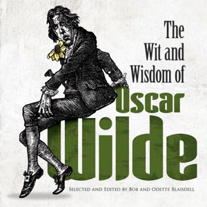 Cover art for Wit and Wisdom of Oscar Wilde