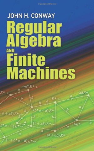 Cover art for Regular Algebra and Finite Machines