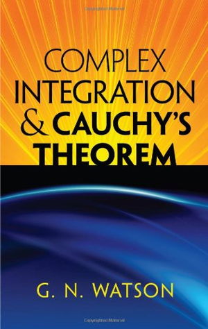 Cover art for Complex Integration and Cauchy's Theorem