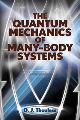 Cover art for Quantum Mechanics of Many-Body Systems
