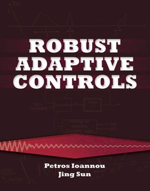 Cover art for Robust Adaptive Controls