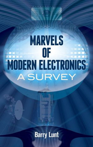 Cover art for Marvels of Modern Electronics