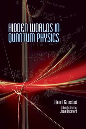 Cover art for Hidden Worlds in Quantum Physics