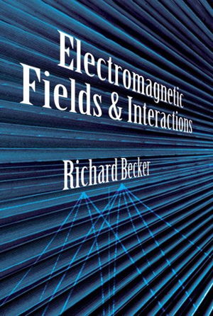 Cover art for Electromagnetic Fields and Interactions