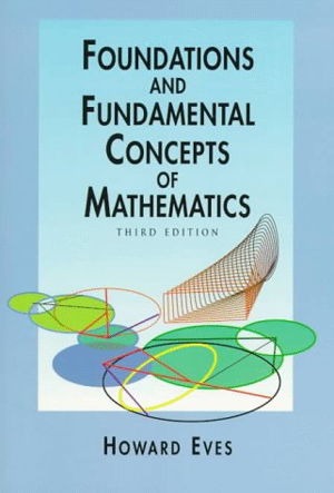 Cover art for Foundations and Fundamental Concepts of Mathematics