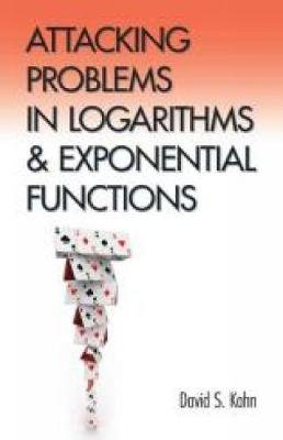 Cover art for Attacking Problems in Logarithms and Exponential Functions