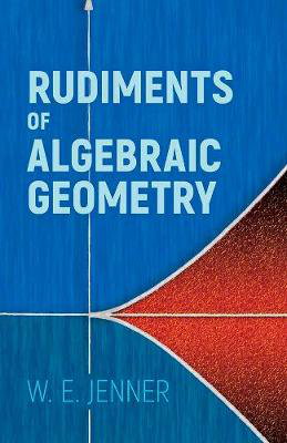 Cover art for Rudiments of Algebraic Geometry