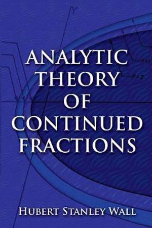 Cover art for Analytic Theory of Continued Fractions