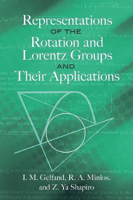 Cover art for Representations of the Rotation and Lorentz Groups and Their Applications