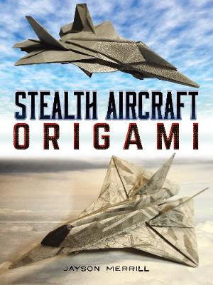 Cover art for Stealth Aircraft Origami