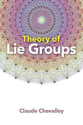 Cover art for Theory of Lie Groups