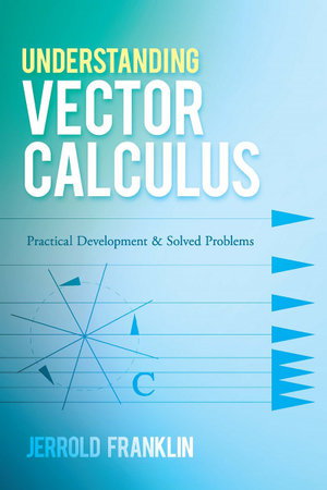 Cover art for Understanding Vector Calculus