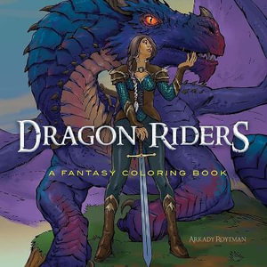 Cover art for Dragon Riders: a Fantasy Coloring Book