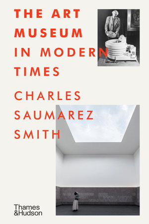 Cover art for The Art Museum in Modern Times