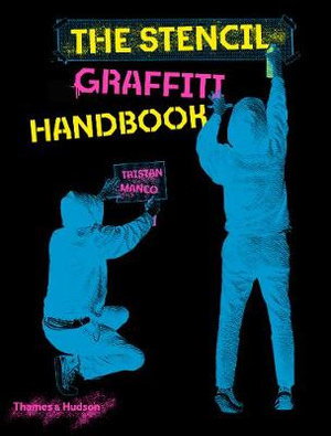 Cover art for The Stencil Graffiti Handbook