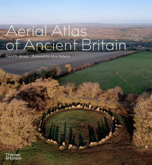 Cover art for Aerial Atlas of Ancient Britain