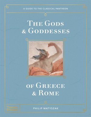 Cover art for The Gods and Goddesses of Greece and Rome