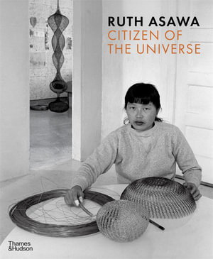 Cover art for Ruth Asawa: Citizen of the Universe