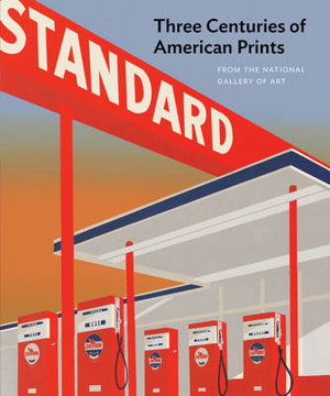 Cover art for Three Centuries of American Prints