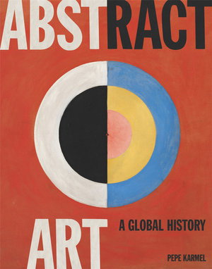 Cover art for Abstract Art: A Global History