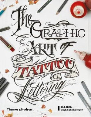 Cover art for The Graphic Art of Tattoo Lettering