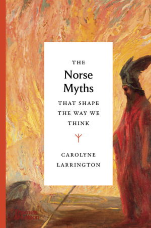 Cover art for The Norse Myths That Shape the Way We Think