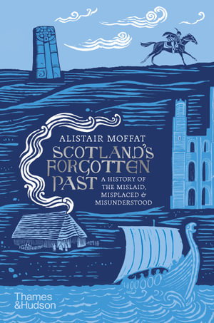 Cover art for Scotland's Forgotten Past