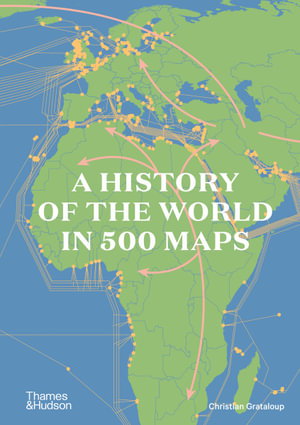 Cover art for A History of the World in 500 Maps