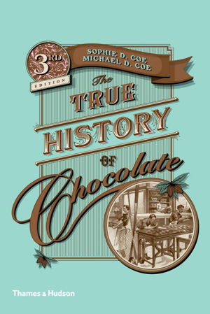 Cover art for The True History of Chocolate