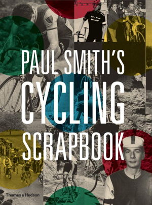 Cover art for Paul Smith's Cycling Scrapbook