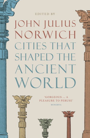Cover art for Cities that Shaped the Ancient World
