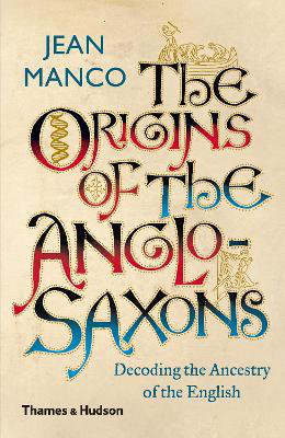 Cover art for The Origins of the Anglo-Saxons