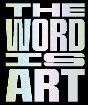 Cover art for The Word is Art