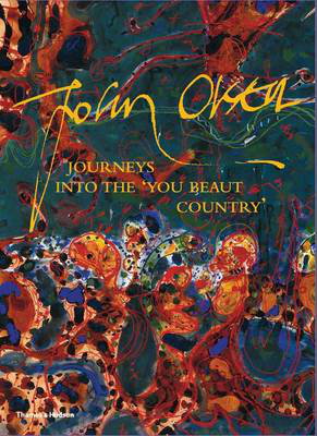 Cover art for John Olsen:Journey into the 'You Beaut Country'